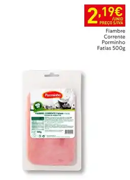 Recheio Fiambre corrente porminho promoção