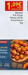 Recheio Amanhecer - batatas pre-fritas palitos 10/10 promoção