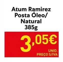 Recheio Ramirez - atum posta óleo/ natural promoção
