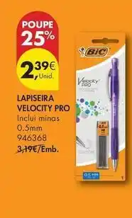 Pingo Doce Bic - lapiseira velocity pro promoção