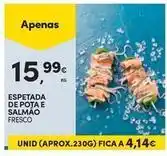 Continente Bom dia A+ - espetada de pota e salmao promoção