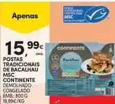 Continente Bom dia Continente - postas tradicionais de bacalhau msc promoção