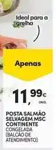 Continente Bom dia A+ - posta salmao selvagem msc continente promoção