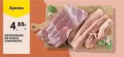 Continente Bom dia Continente - entremeada de porco promoção