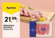 Continente Bom dia Preguinho de vitela promoção