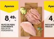 Continente Bom dia Continente - peito de peru promoção