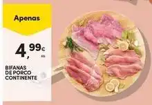 Continente Bom dia Continente - bifanas de porco promoção
