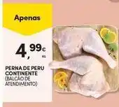 Continente Bom dia Continente - perna de peru promoção