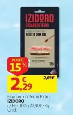 Auchan Fiambre da Perna Extra IZIDORO promoção