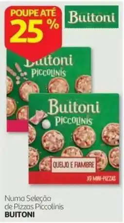 Auchan Buitoni pizzas piccolinis promoção
