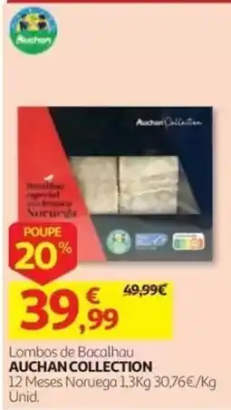 Auchan Lombos de Bacalhau Auchan Collection promoção
