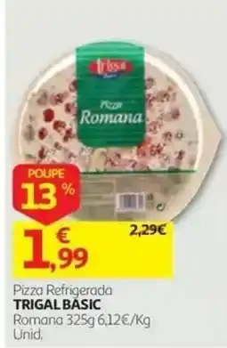 Auchan Pizza refrigerada trigal basic romana promoção