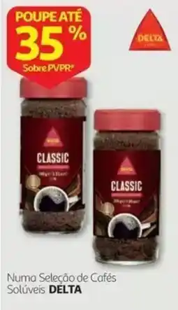 Auchan Cafés Solúveis Delta Classic promoção