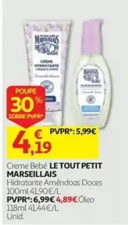 Auchan creme bebé le tout petit marseillais promoção
