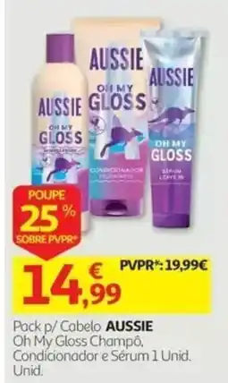 Auchan Pack p/ Cabelo Aussie Oh My Gloss Champô, Condicionador e Sérum promoção