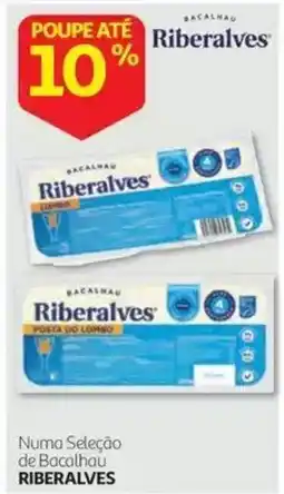 Auchan Bacalhau Riberalves promoção