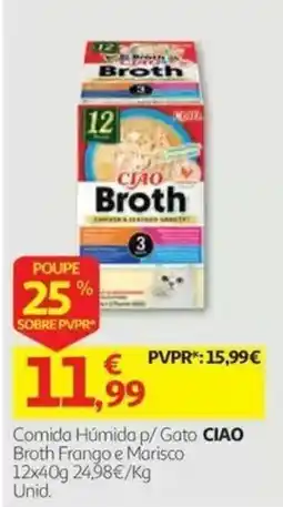 Auchan Comida Húmida p/ Gato CIAO Broth Frango e Marisco promoção