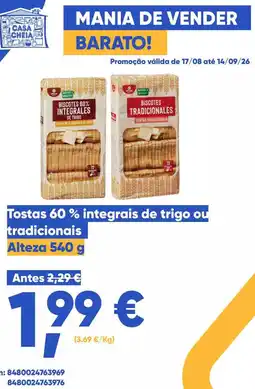 Casa Cheia Tostas 60 % integrais de trigo ou tradicionais promoção