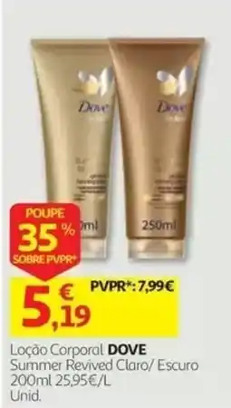 Auchan Loção Corporal Dove Summer Revived Claro/ Escuro promoção