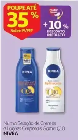 Auchan Numa Seleção de Cremes e Loções Corporais Gama Q10 NIVEA promoção