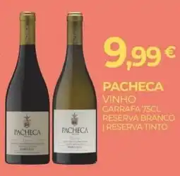 Miranda Supermercados Pacheca vinho reserva branco | reserva tinto promoção