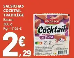 E.Leclerc salsichas cocktail tradilège bacon promoção