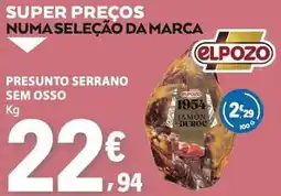 E.Leclerc Presunto serrano sem osso elpozo promoção