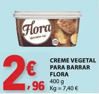 Creme vegetal para barrar flora