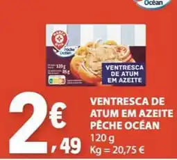 E.Leclerc Ventresca de atum em azeite pêche océan promoção