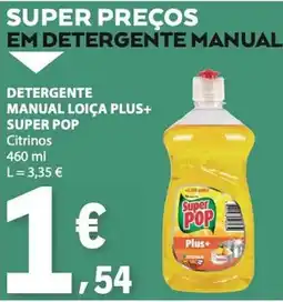 E.Leclerc Detergente manual loiça plus+ super pop promoção