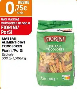 Intermarché massas alimentícias tricolores fiorini/porsi promoção