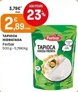 Intermarché Tapioca hidratada ferbar promoção