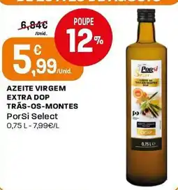 Intermarché azeite virgem extra dop trás-os-montes por si select promoção