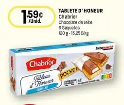 Intermarché Chabrior Tablete d'Honneur Chocolate de Leite promoção