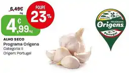 Intermarché Alho seco programa origens promoção