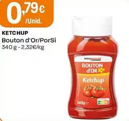 Intermarché Ketchup bouton d'or promoção