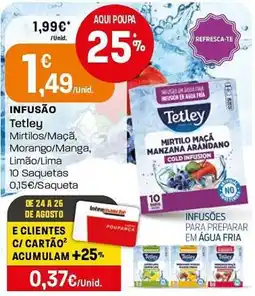 Intermarché Infusão tetley mirtilos/maçã, morango/manga, limão/lima promoção