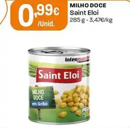 Intermarché milho doce saint eloi promoção