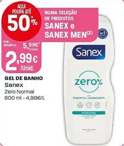 Intermarché Sanex gel de banho zero normal promoção