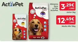 Amanhecer ActivPet Alimento Seco p/Cão promoção