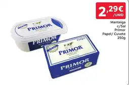 Amanhecer Manteiga c/Sal Primor promoção