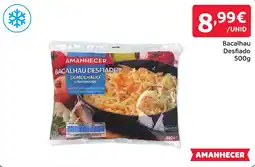 Amanhecer Bacalhau desfiado amanhecer promoção