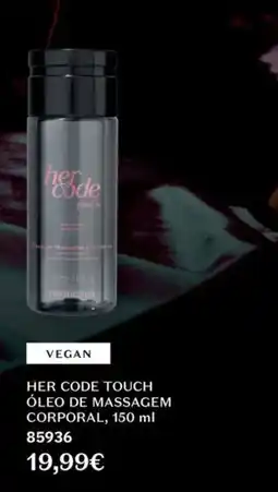 O Boticário Her code touch óleo de massagem corporal promoção