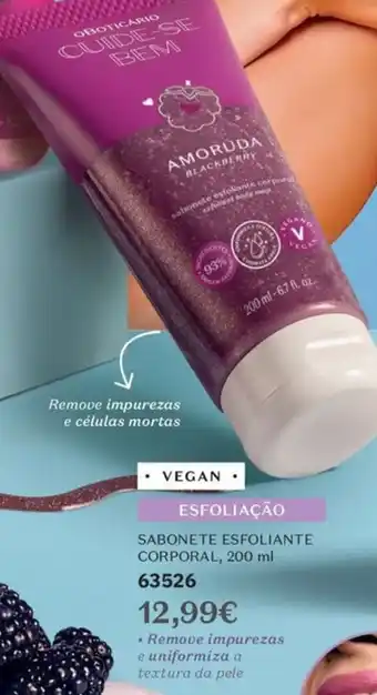 O Boticário Amoruda sabonete esfoliante corporal promoção