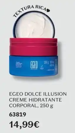 O Boticário Egeo dolce illusion creme hidratante corporal promoção