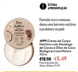 Oriflame Creme de Corpo Nutritivo com Manteiga de Cacau e Óleo de Coco Biológicos Love Nature promoção