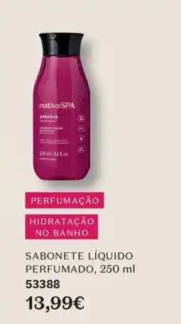 O Boticário nativa spa sabonete liquido perfumado promoção