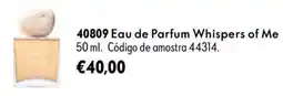 Oriflame Eau de Parfum Whispers of Me promoção