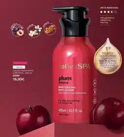 O Boticário nativa spa plum ameixa moisturizing body lotion promoção