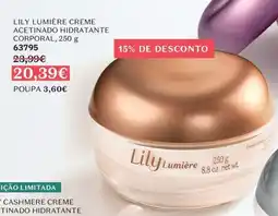 O Boticário lily lumiére creme acetinado hidratante corporal promoção